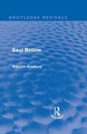Saul Bellow di Malcolm Bradbury edito da Taylor & Francis Ltd