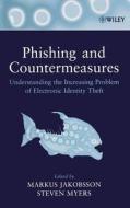 Phishing and Countermeasures di Markus Jakobsson edito da Wiley-Blackwell