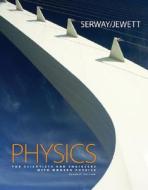 Physic F Sci Eng W Mod 7e di SERWAY JEWETT edito da Cengage Learning