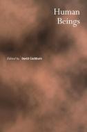Human Beings di David Cockburn edito da Cambridge University Press