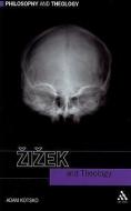 Zizek and Theology di Adam Kotsko edito da Bloomsbury Publishing PLC