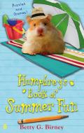Humphrey's Book of Summer Fun di Betty G. Birney edito da Faber & Faber