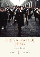 The Salvation Army di Susan Cohen edito da Bloomsbury Publishing PLC