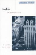 Skyline di Hubert Damisch edito da Stanford University Press