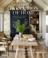 The Evolution of Home: English Interiors for a New Era di Emma Sims-Hilditch edito da RIZZOLI
