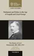Parliament and Politics in the Age of Asquith and Lloyd George edito da Cambridge University Press
