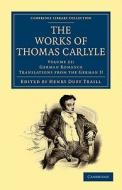 The Works of Thomas Carlyle - Volume 22 di Thomas Carlyle edito da Cambridge University Press