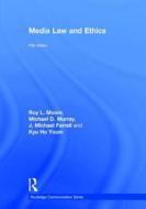 Media Law and Ethics di Roy L. Moore, Michael D. Murray, Michael Farrell, Kyu Ho Youm edito da Taylor & Francis Ltd