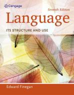 Language di Edward Finegan edito da Cengage Learning, Inc