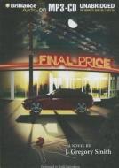 Final Price di J. Gregory Smith edito da Brilliance Corporation