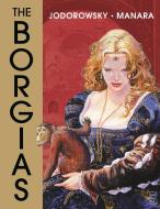 The Borgias di Milo Manara, Alejandro Jodorowsky edito da Dark Horse Comics,U.S.