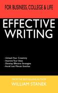 Effective Writing for Business, College & Life (Pocket Edition) di William R. Stanek edito da REAGENT PR