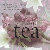 Taking Time for Tea di Diana Rosen edito da STOREY PUB