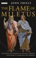 Flame of Miletus di John Freely edito da Bloomsbury Academic