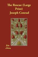 The Rescue di Joseph Conrad edito da PAPERBACKSHOPS.CO