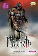 Macbeth: The Graphic Novel: Plain Text di William Shakespeare edito da CLASSICAL COMICS