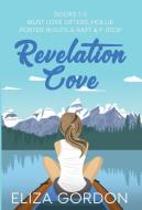 The Revelation Cove Series 1-3 di Eliza Gordon edito da Inked Entertainment Ltd