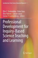 Professional Development for Inquiry-Based Science Teaching and Learning edito da Springer International Publishing