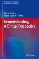 Gerontechnology. A Clinical Perspective edito da Springer International Publishing AG