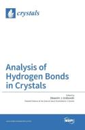 Analysis of Hydrogen Bonds in Crystals edito da MDPI AG