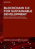 Blockchain 3.0 For Sustainable Development edito da De Gruyter