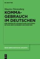 Kommagebrauch im Deutschen di Maurice Fürstenberg edito da Gruyter, Walter de GmbH