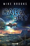 Dark Sky di Mike Brooks edito da Knaur Taschenbuch