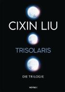 Trisolaris - Die Trilogie di Cixin Liu edito da Heyne Verlag