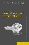 Verstehen und Interpretieren edito da Schoeningh Ferdinand GmbH