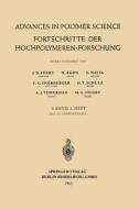 Fortschritte der Hochpolymeren Forschung di J. D. Ferry, W. Kern, G. Natta, C. G. Overberger, G. V. Schulz, A. J. Staverman, H. A. Stuart edito da Springer Berlin Heidelberg