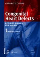 Congenital Heart Defects di Antonio F. Corno edito da Steinkopff Darmstadt
