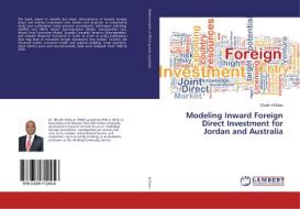 Modeling Inward Foreign Direct Investment for Jordan and Australia di Ghaith Al-Eitan edito da LAP Lambert Academic Publishing