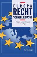 Europarecht - Schnell erfasst di Stefan Lorenzmeier edito da Springer Berlin Heidelberg