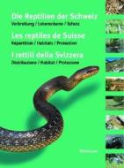Reptilienatlas der Schweiz di U. Hofer edito da Springer Basel AG