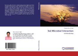 Soil Microbial Interaction di Pradeep Kumar Singh edito da LAP Lambert Acad. Publ.