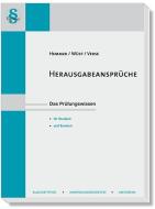 Herausgabeansprüche di Karl-Edmund Hemmer, Achim Wüst, Dirk Verse, Michael Tyroller edito da Hemmer-Wuest