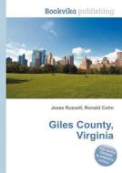 Giles County, Virginia edito da Book On Demand Ltd.
