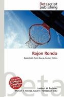 Rajon Rondo edito da Betascript Publishing