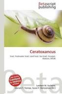 Ceratoxancus edito da Betascript Publishing