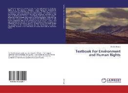 Textbook For Environment and Human Rights di Shaikh Ahmad edito da LAP Lambert Academic Publishing