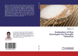 Evaluation of Rice Genotypes for Drought Tolerance di Himanshu Garg, Rajesh Kumar edito da LAP LAMBERT Academic Publishing