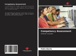 Competency Assessment di Pedro Aburto edito da Our Knowledge Publishing