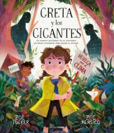 Greta y los gigantes di Zoe Persico, Zoë Tucker edito da Timun Mas Infantil