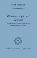 Phänomenologie und Egologie di Jan M. Broekman edito da Springer Netherlands