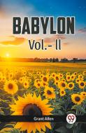 BABYLON Vol.- ll di Grant Allen edito da Double 9 Books