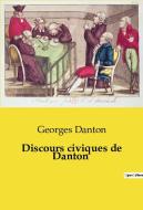 Discours civiques de Danton di Georges Danton edito da Culturea
