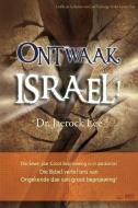 Ontwaak, Israel! (Afrikaans Edition) di Jaerock Lee edito da Urim Books USA