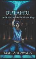 Butahri di Mahi Ahluwalia edito da Independently Published