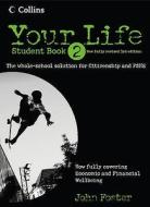 Your Life - Student Book 2 di John Foster, Simon Foster edito da Harpercollins Publishers