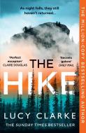 The Hike di Lucy Clarke edito da HarperCollins Publishers